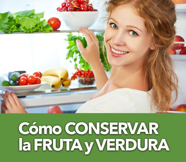 Cómo conservar frutas y verduras