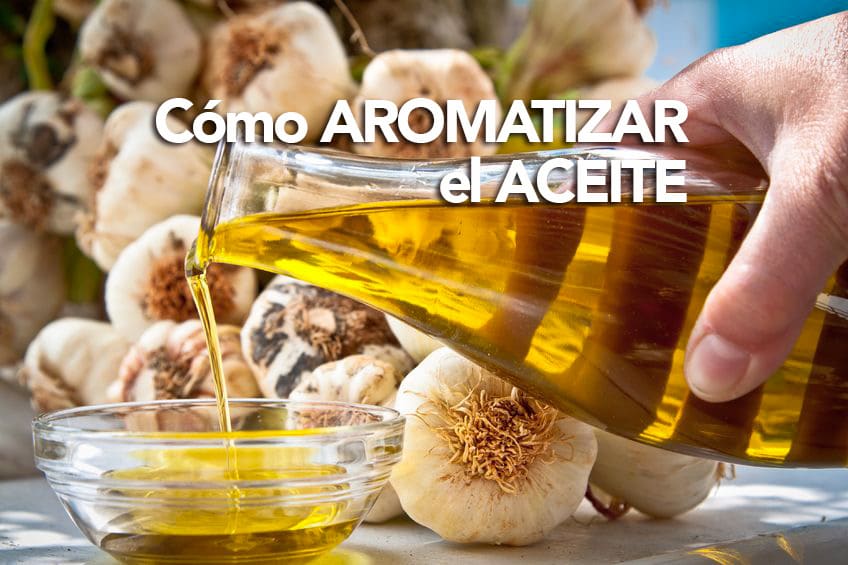 aromatizar el aceite de oliva