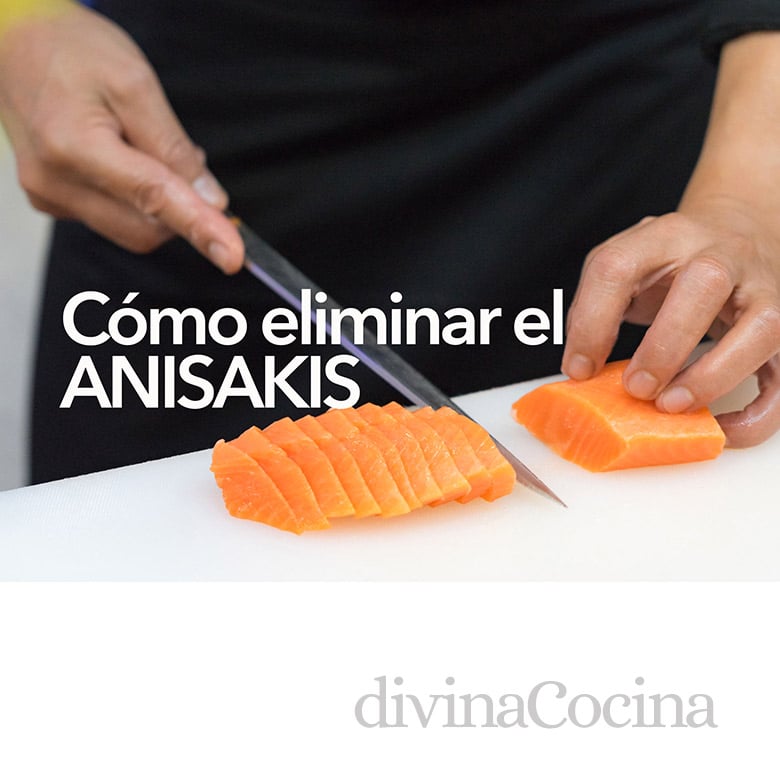 como eliminar el anisakis