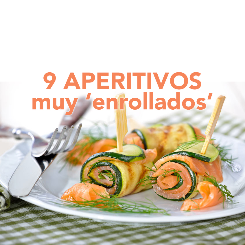 recetas de aperitivos enrollados