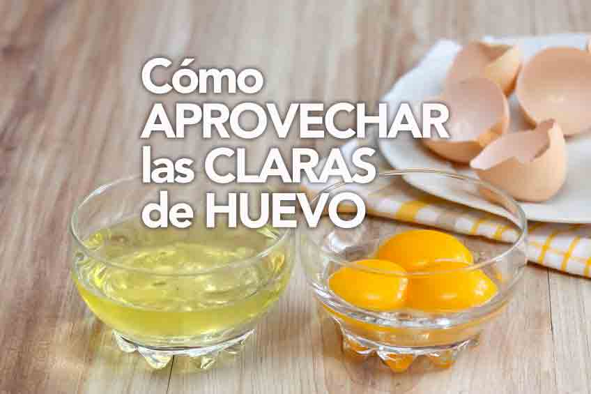 Cómo aprovechar las claras de huevo - Divina Cocina