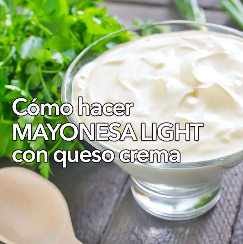 mayonesa light con queso crema